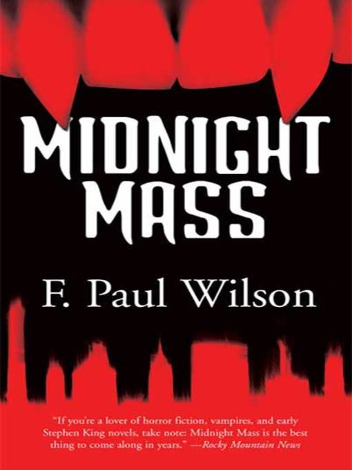 Title details for Midnight Mass by F. Paul Wilson - Available